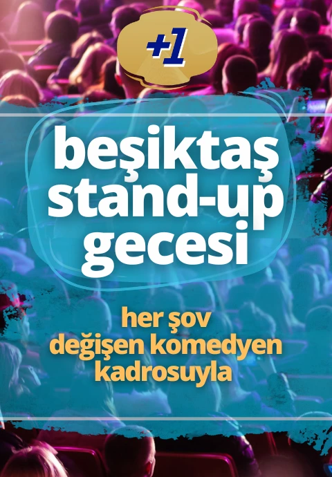 Beşiktaş Stand Up Gecesi
