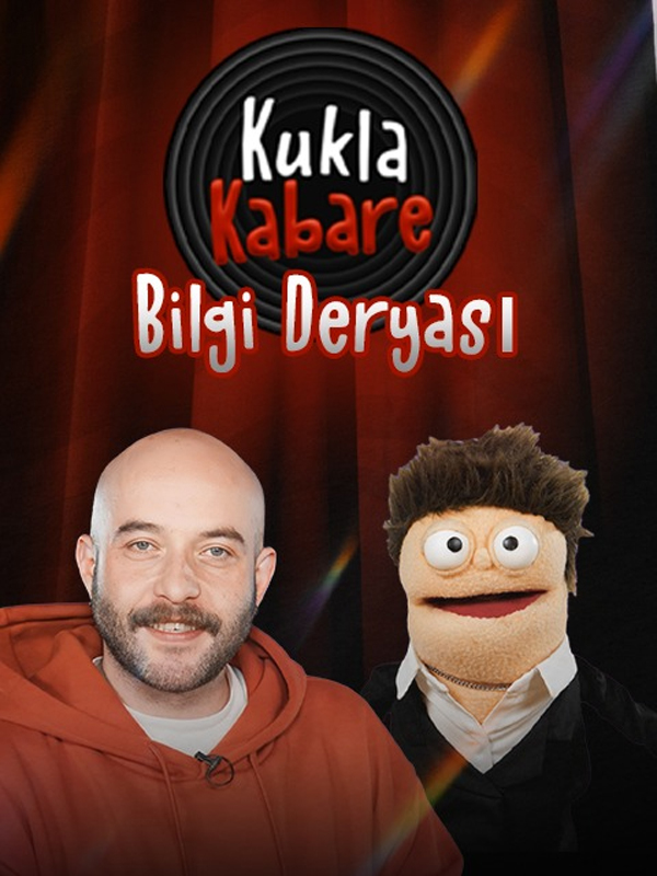 Kukla Kabare - Bilgi Deryası Canlı