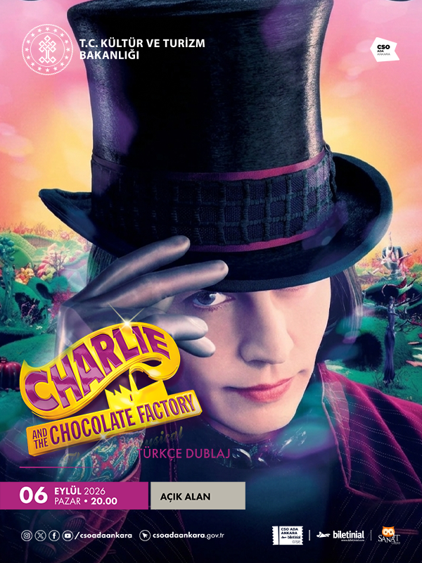 Açık Hava Sineması - Charlie'nin Çikolata Fabrikası  (Türkçe Dublaj)