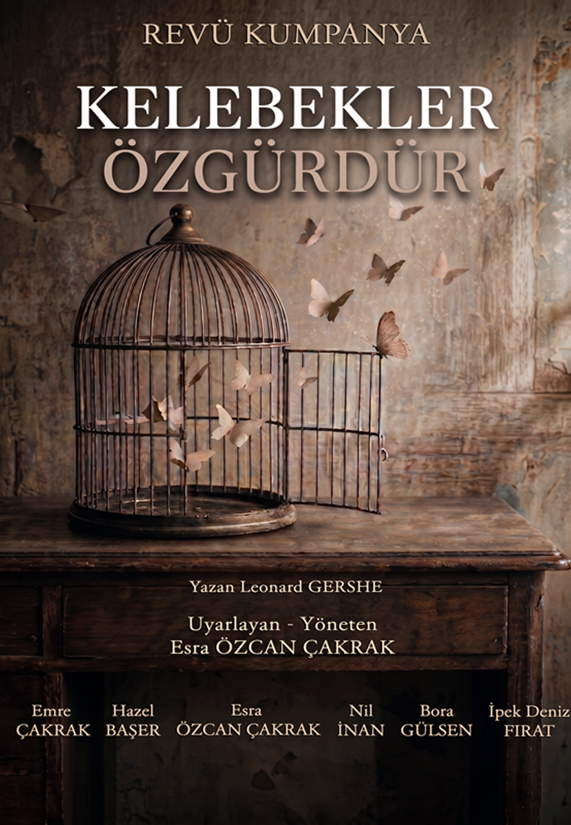 Kelebekler Özgürdür