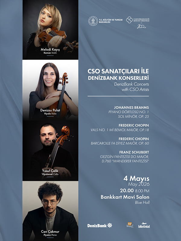 CSO Sanatçıları ile DenizBank Konserleri 4 Mayıs
