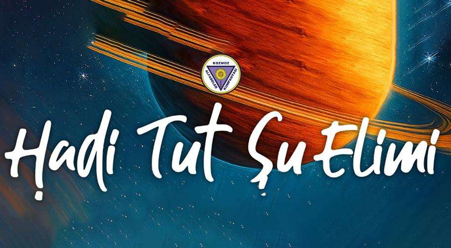 Hadi Tut Şu Elimi
