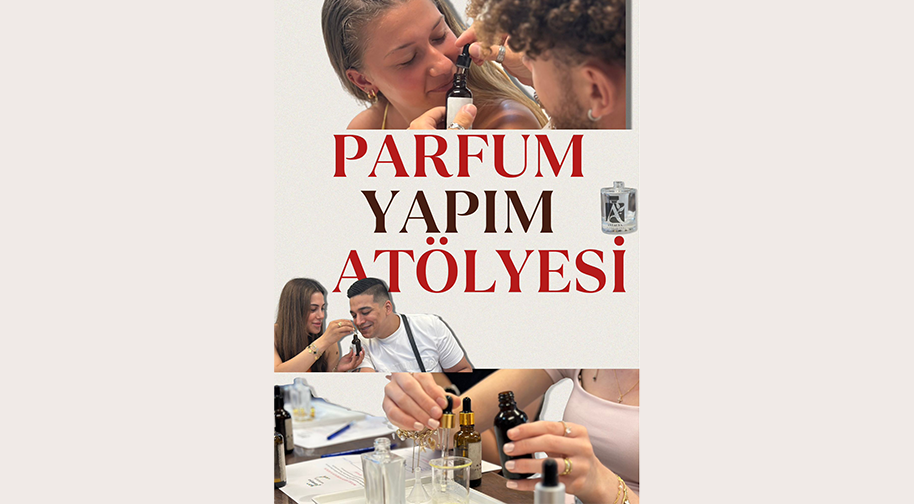 Parfüm Atölyesi - Haziran Ayı