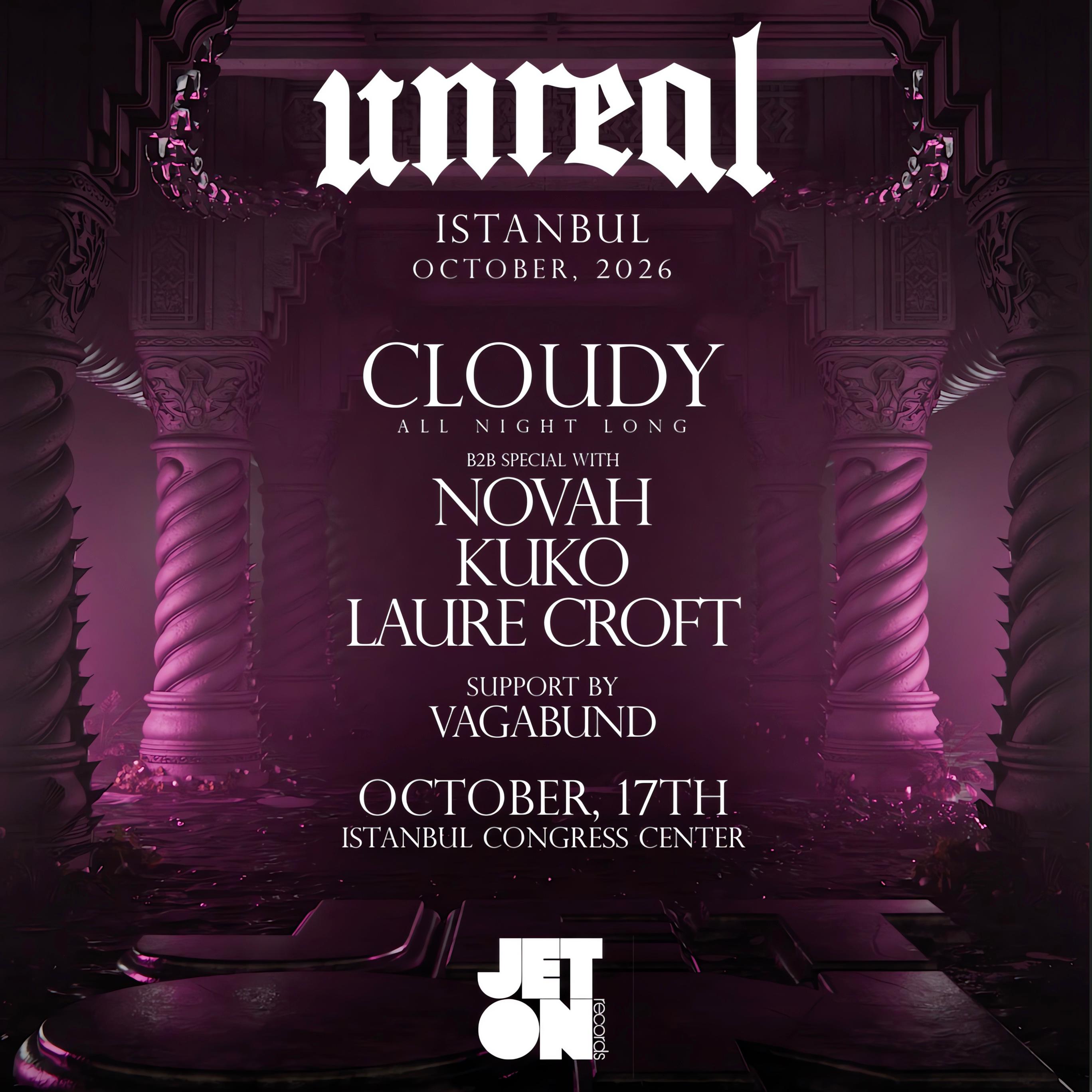 Unreal x Jeton: Cloudy All Night Long B2B Special